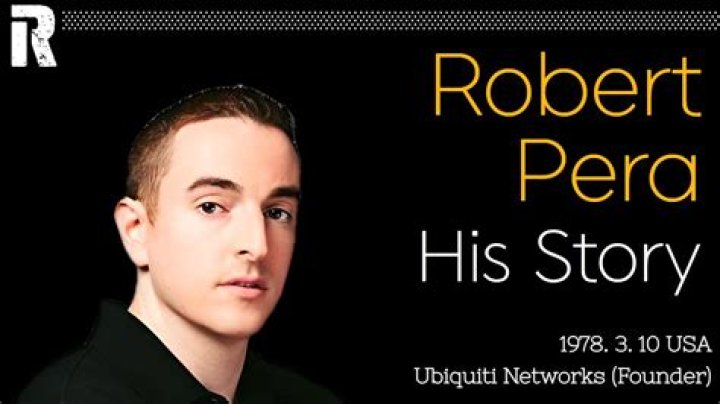Robert Pera Biography, Age, Wife, House, Blog, Ubiquiti, and Net Worth